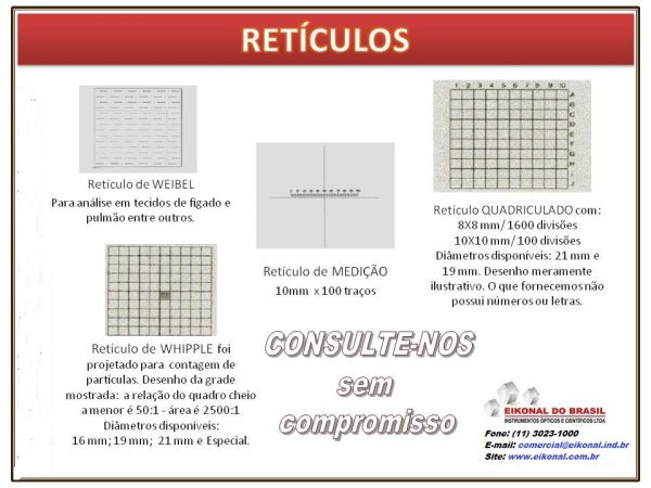 VÁRIOS TIPOS DE RETÍCULOS, PREÇO SOB CONSULTA